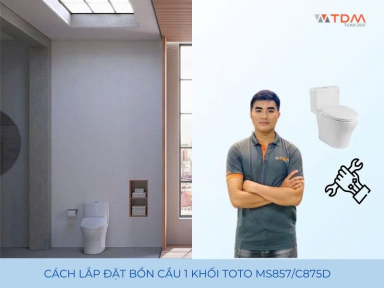 Hình ảnh tin tức Hướng dẫn chi tiết cách lắp đặt bồn cầu 1 khối Toto MS857/C875D chuẩn đúng cách